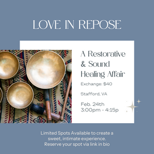 Love in Repose: Saturday, February 24th