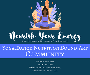Nourish Your Energy Day Retreat - November 5th