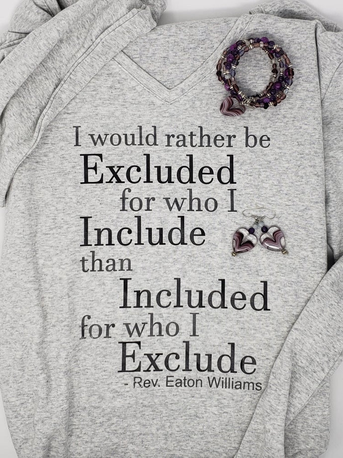 Would Rather Be Excluded Tee