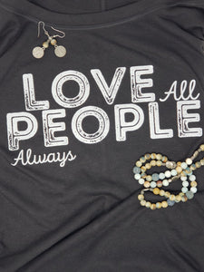 Love All People Always