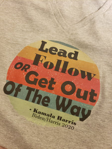 Lead, Follow, or Get Out of the Way