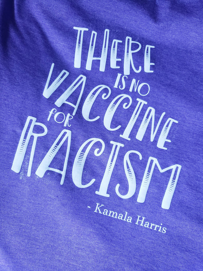 No Vaccine for Racism